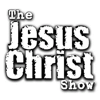 Jesus Christ Show